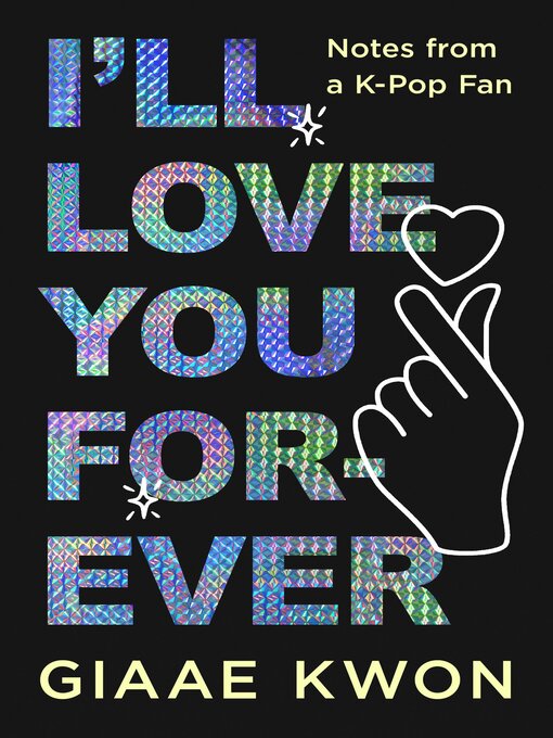 Title details for I'll Love You Forever by Giaae Kwon - Wait list